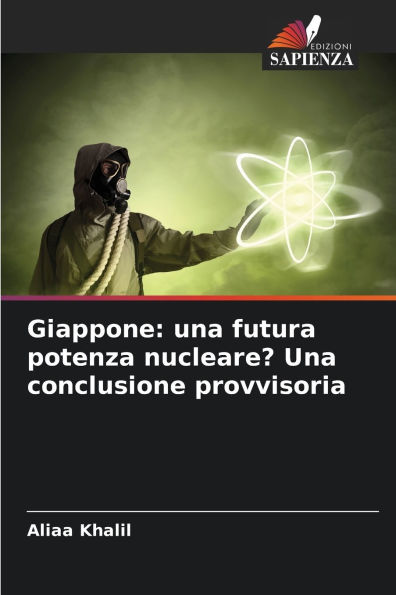Giappone: una futura potenza nucleare? Una conclusione provvisoria