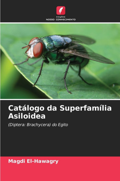 CatÃ¯Â¿Â½logo da SuperfamÃ¯Â¿Â½lia Asiloidea