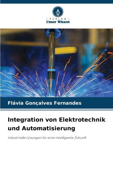 Integration von Elektrotechnik und Automatisierung