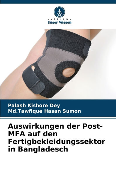 Auswirkungen der Post-MFA auf den Fertigbekleidungssektor in Bangladesch