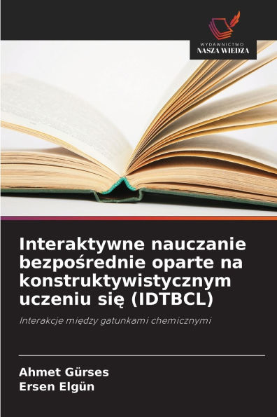Interaktywne nauczanie bezpośrednie oparte na konstruktywistycznym uczeniu się (IDTBCL)