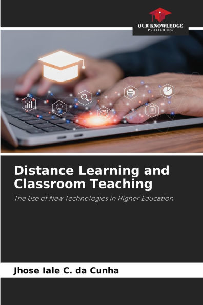 Distance Learning and Classroom Teaching