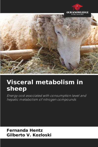 Visceral metabolism in sheep