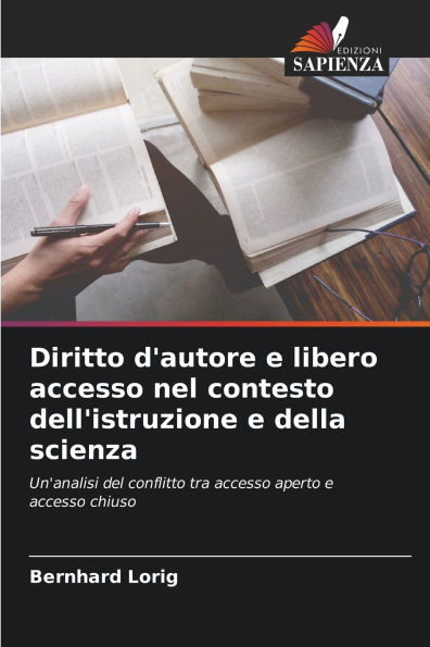 Diritto d'autore e libero accesso nel contesto dell'istruzione e della scienza