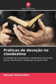 Title: PrÃ¯Â¿Â½ticas de devoÃ¯Â¿Â½Ã¯Â¿Â½o no clandestino, Author: Hannah WeinmÃÂÂller