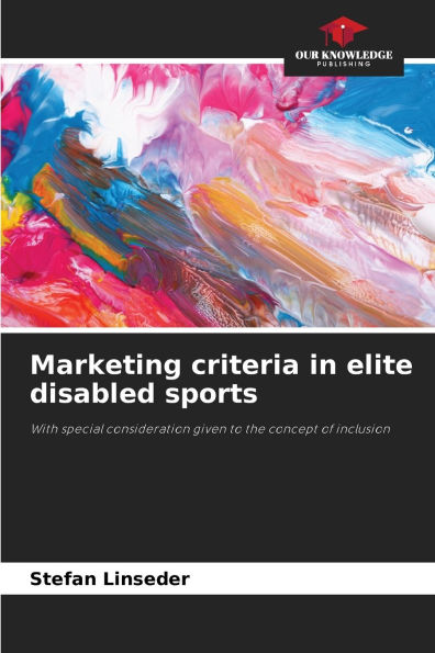 Marketing criteria in elite disabled sports