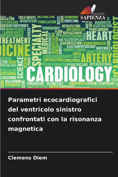 Parametri ecocardiografici del ventricolo sinistro confrontati con la risonanza magnetica