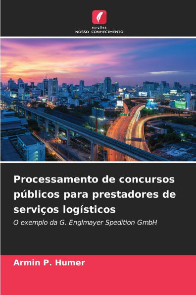 Processamento de concursos pÃ¯Â¿Â½blicos para prestadores de serviÃ¯Â¿Â½os logÃ¯Â¿Â½sticos