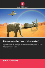 Title: Reservas de arco distante, Author: Boris Zalesskij