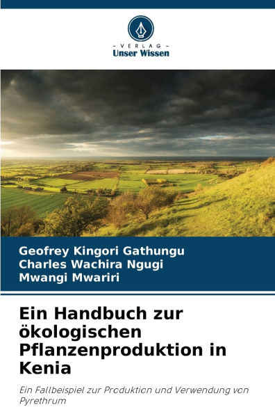 Ein Handbuch zur Ã¯Â¿Â½kologischen Pflanzenproduktion in Kenia