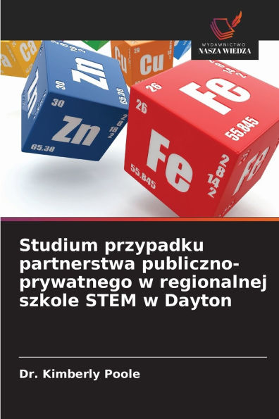Studium przypadku partnerstwa publiczno-prywatnego w regionalnej szkole STEM w Dayton