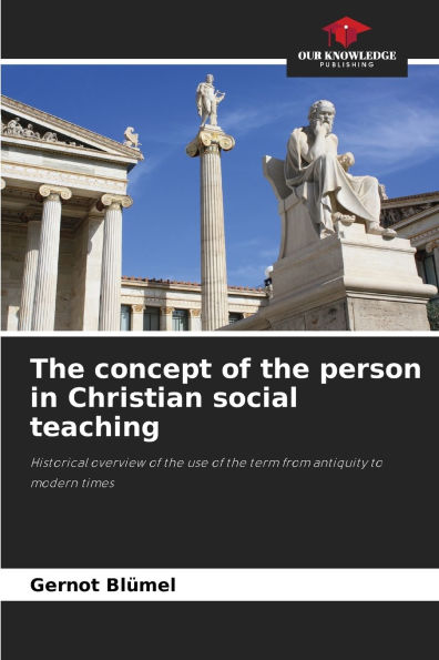 The concept of the person in Christian social teaching