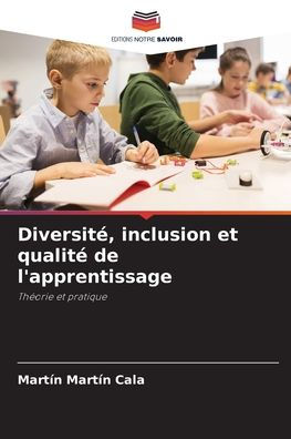 DiversitÃ¯Â¿Â½, inclusion et qualitÃ¯Â¿Â½ de l'apprentissage