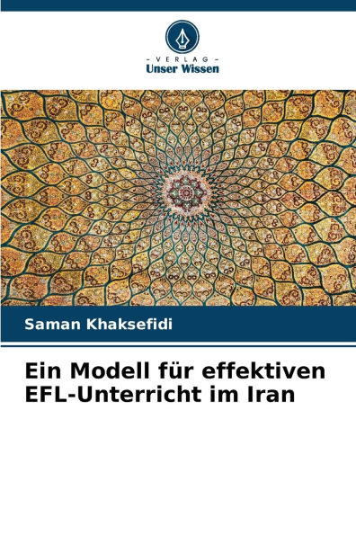 Ein Modell fÃ¯Â¿Â½r effektiven EFL-Unterricht im Iran
