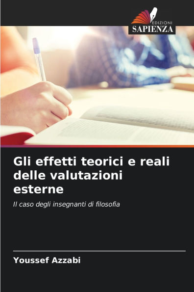 Gli effetti teorici e reali delle valutazioni esterne
