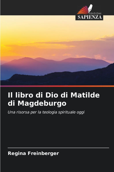 Il libro di Dio di Matilde di Magdeburgo
