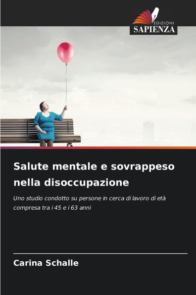 Salute mentale e sovrappeso nella disoccupazione