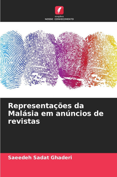 RepresentaÃ¯Â¿Â½Ã¯Â¿Â½es da MalÃ¯Â¿Â½sia em anÃ¯Â¿Â½ncios de revistas