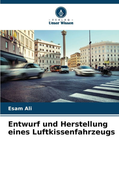 Entwurf und Herstellung eines Luftkissenfahrzeugs