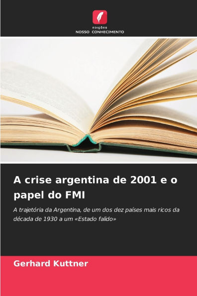 A crise argentina de 2001 e o papel do FMI