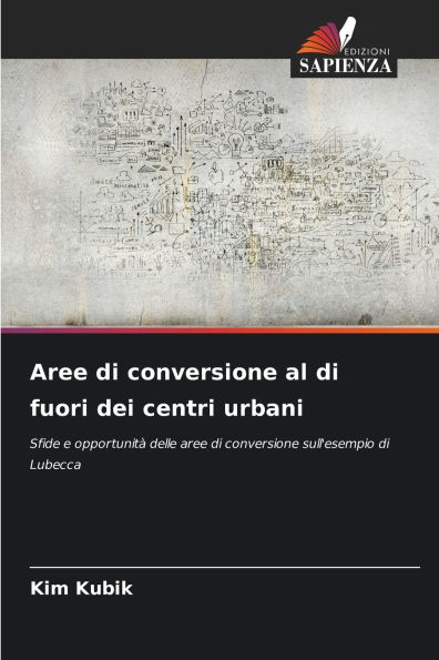 Aree di conversione al di fuori dei centri urbani