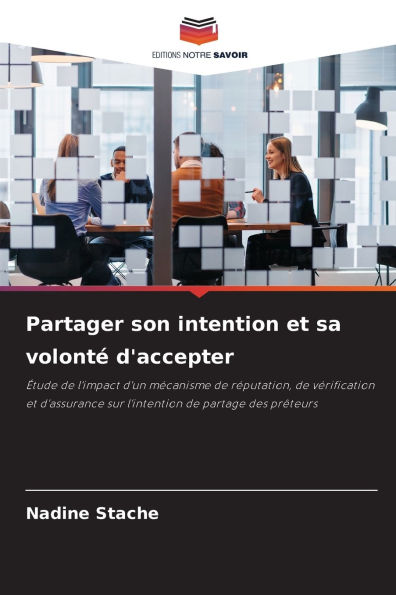 Partager son intention et sa volontÃ¯Â¿Â½ d'accepter