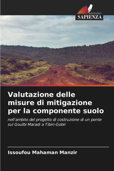 Valutazione delle misure di mitigazione per la componente suolo