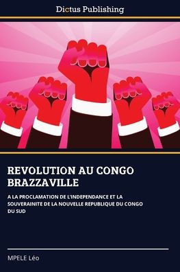 Revolution Au Congo Brazzaville