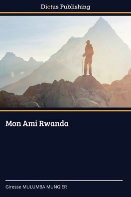 Mon Ami Rwanda