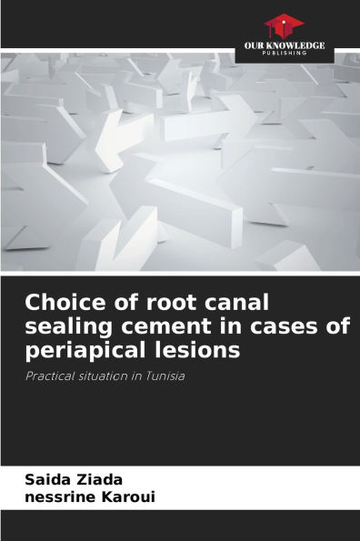 Choice of root canal sealing cement in cases of periapical lesions