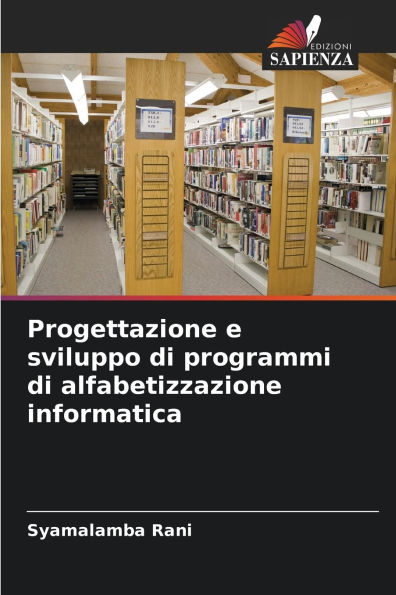 Progettazione e sviluppo di programmi di alfabetizzazione informatica