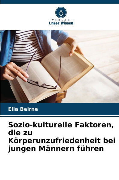 Sozio-kulturelle Faktoren, die zu KÃ¯Â¿Â½rperunzufriedenheit bei jungen MÃ¯Â¿Â½nnern fÃ¯Â¿Â½hren