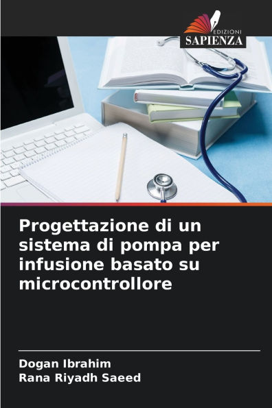 Progettazione di un sistema di pompa per infusione basato su microcontrollore