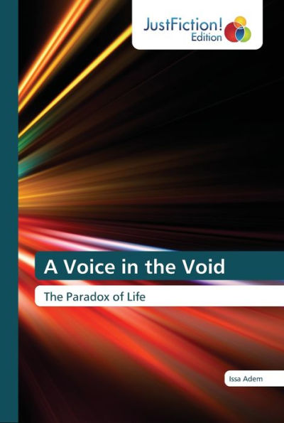 A Voice in the Void