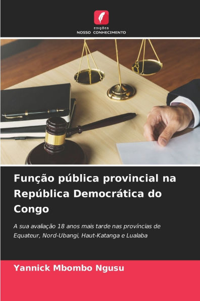 FunÃ¯Â¿Â½Ã¯Â¿Â½o pÃ¯Â¿Â½blica provincial na RepÃ¯Â¿Â½blica DemocrÃ¯Â¿Â½tica do Congo