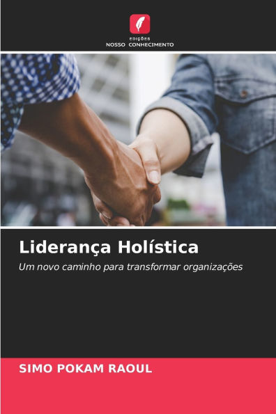 LideranÃ¯Â¿Â½a HolÃ¯Â¿Â½stica