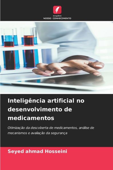 InteligÃ¯Â¿Â½ncia artificial no desenvolvimento de medicamentos