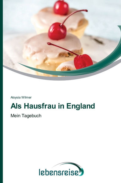 Als Hausfrau in England