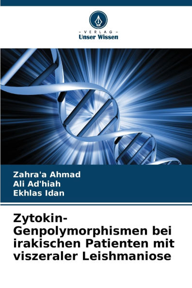 Zytokin-Genpolymorphismen bei irakischen Patienten mit viszeraler Leishmaniose