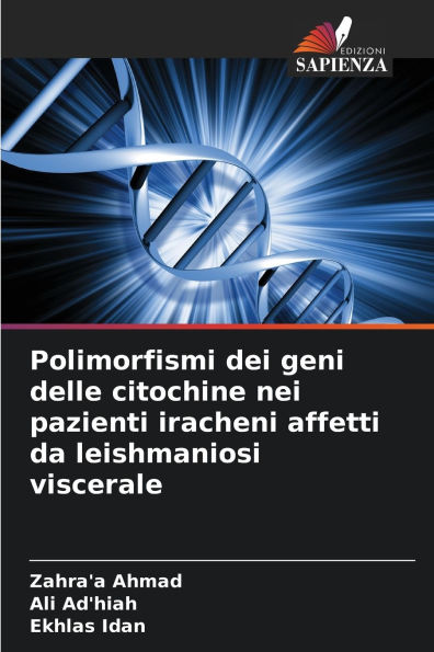 Polimorfismi dei geni delle citochine nei pazienti iracheni affetti da leishmaniosi viscerale