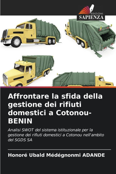 Affrontare la sfida della gestione dei rifiuti domestici a Cotonou-BENIN