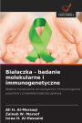 Bialaczka - badanie molekularne i immunogenetyczne