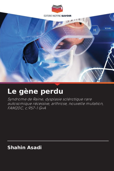 Le g�ne perdu