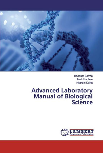 Advanced Laboratory Manual of Biological Science