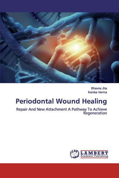 Periodontal Wound Healing