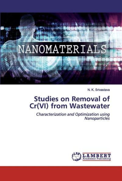 Studies on Removal of Cr(VI) from Wastewater