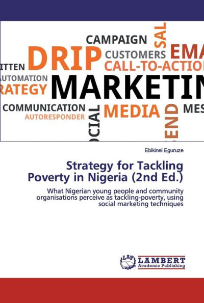 Strategy for Tackling Poverty in Nigeria (2nd Ed.)