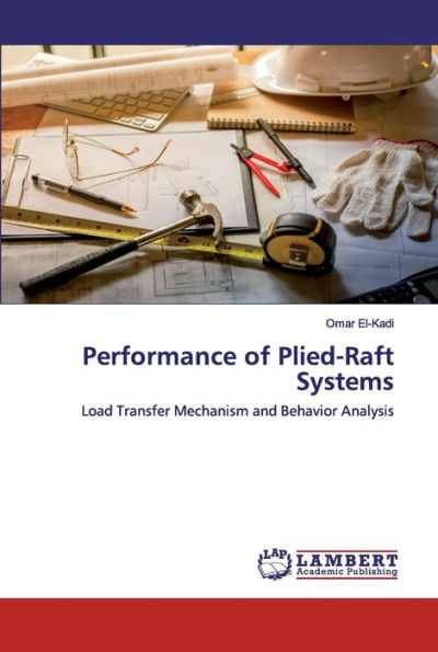 Performance of Plied-Raft Systems