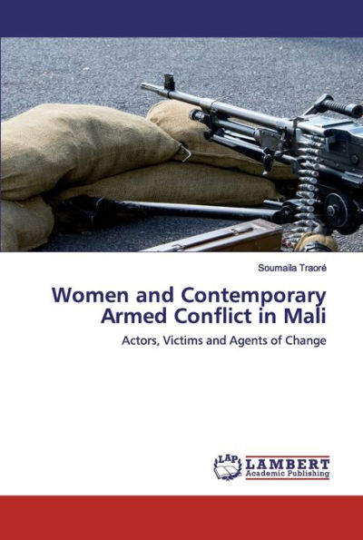 Women and Contemporary Armed Conflict in Mali
