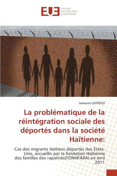 La problématique de la réintégration sociale des déportés dans la société Haïtienne